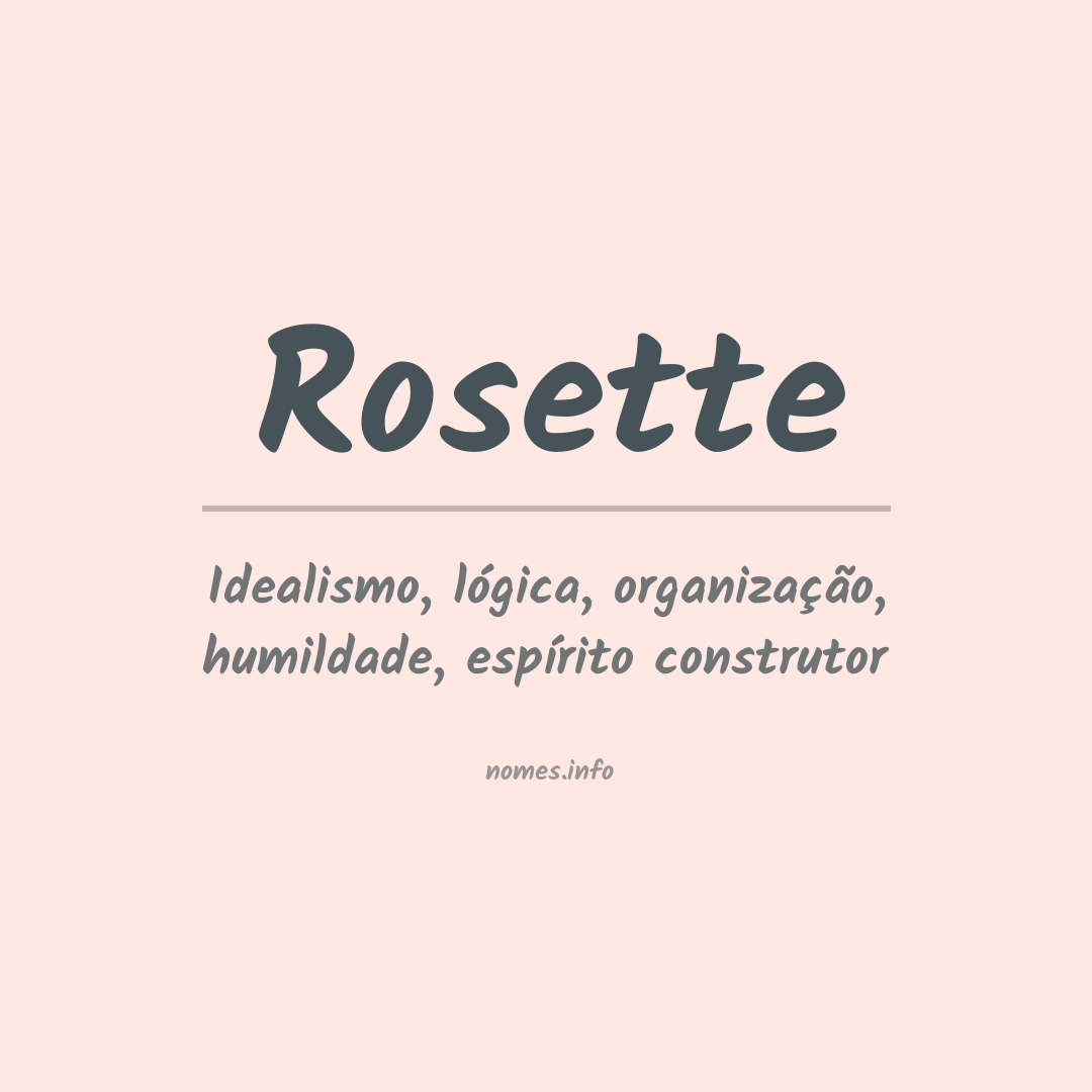 Significado do nome Rosette