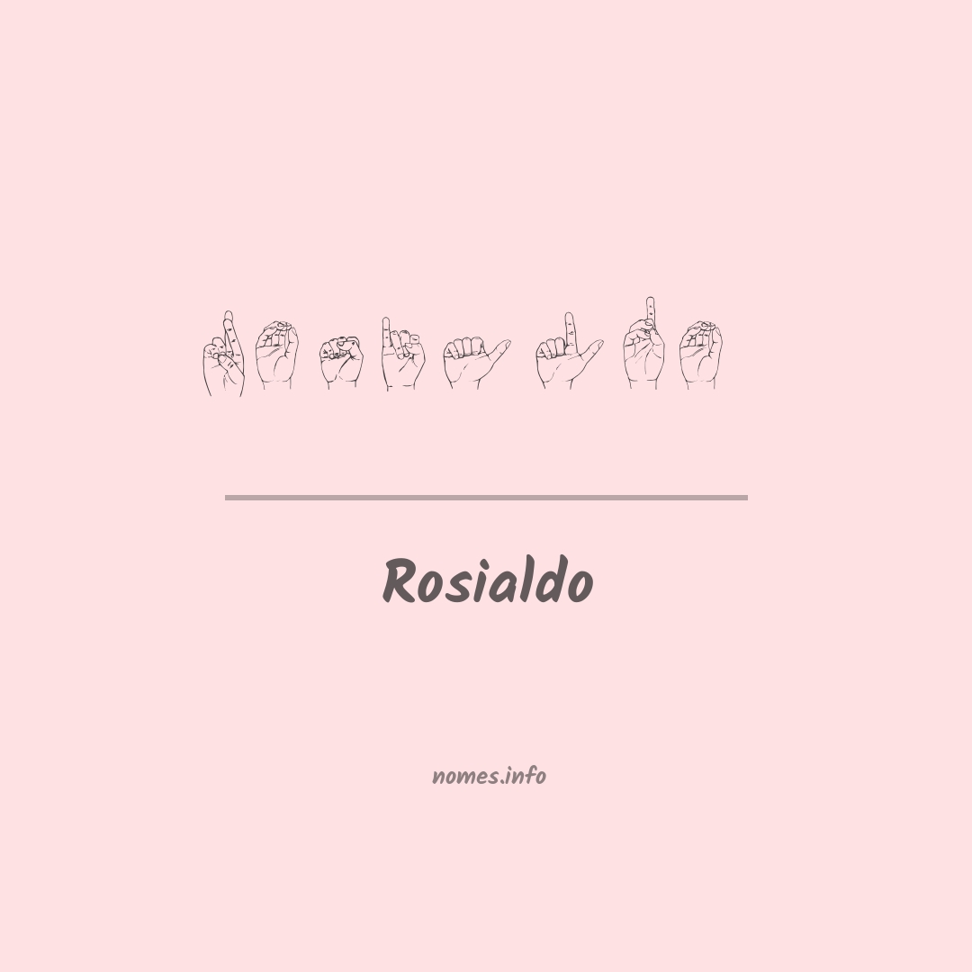Rosialdo em Libras