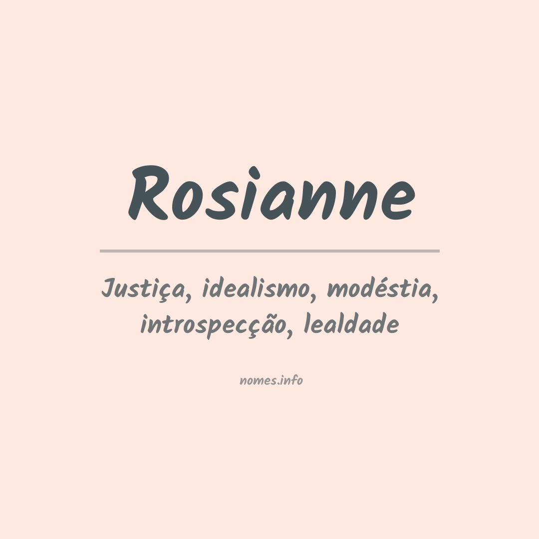 Significado do nome Rosianne