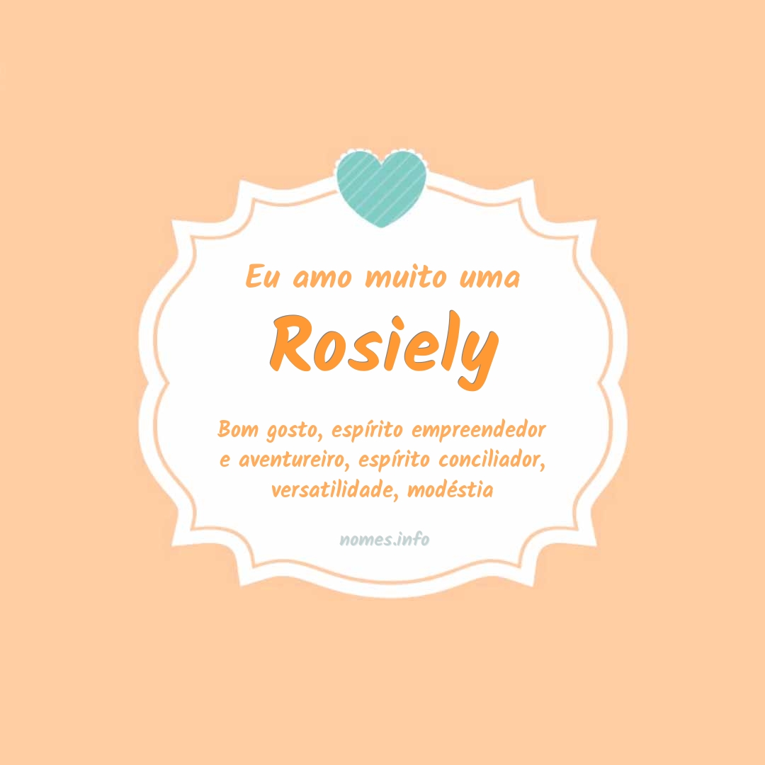 Eu amo muito Rosiely