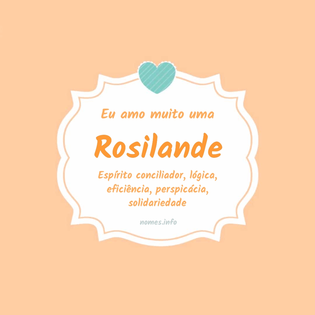 Eu amo muito Rosilande Eu amo muito Rosilande
