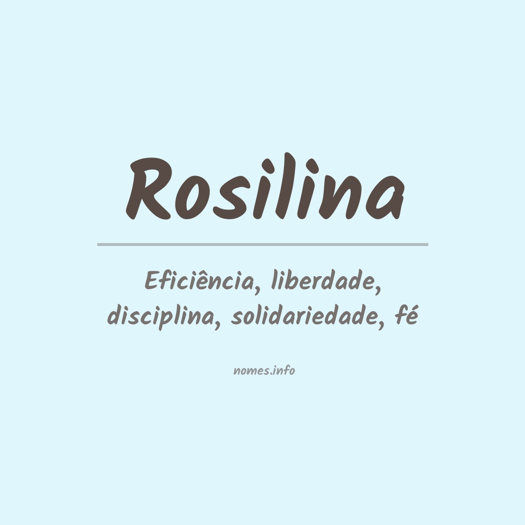 Significado do nome Rosilina