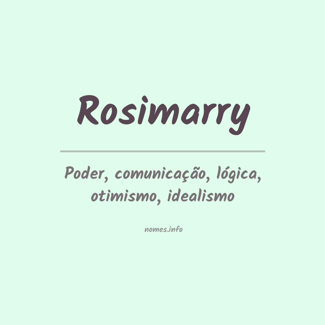 Significado do nome Rosimarry
