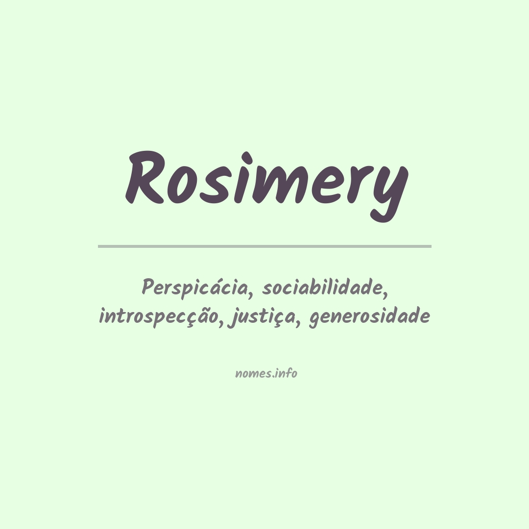 Significado do nome Rosimery