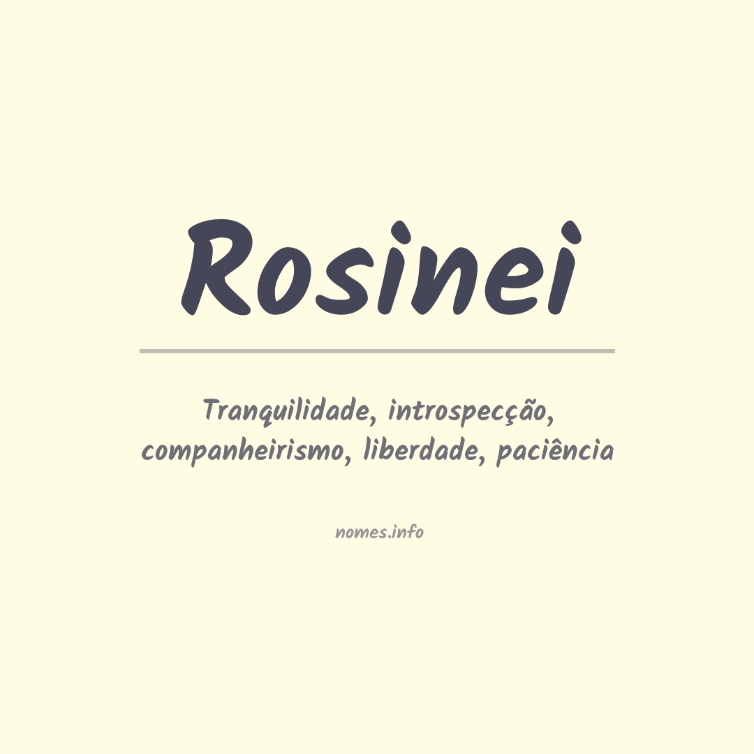 Significado do nome Rosinei