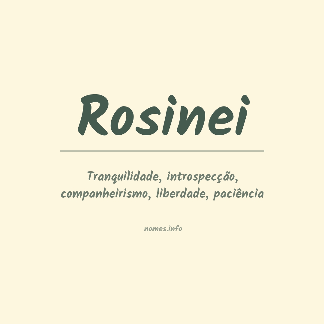 Significado do nome Rosinei