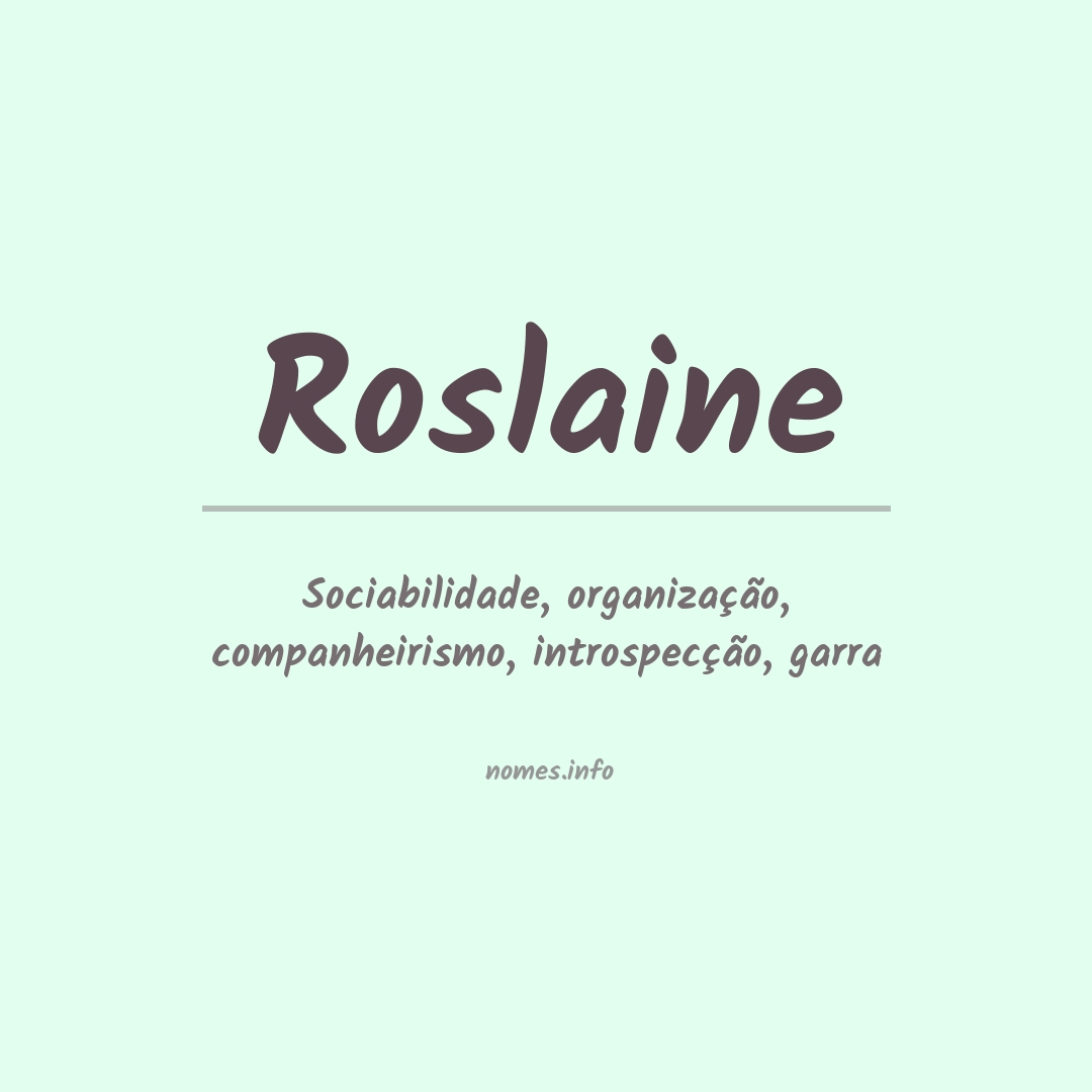 Significado do nome Roslaine