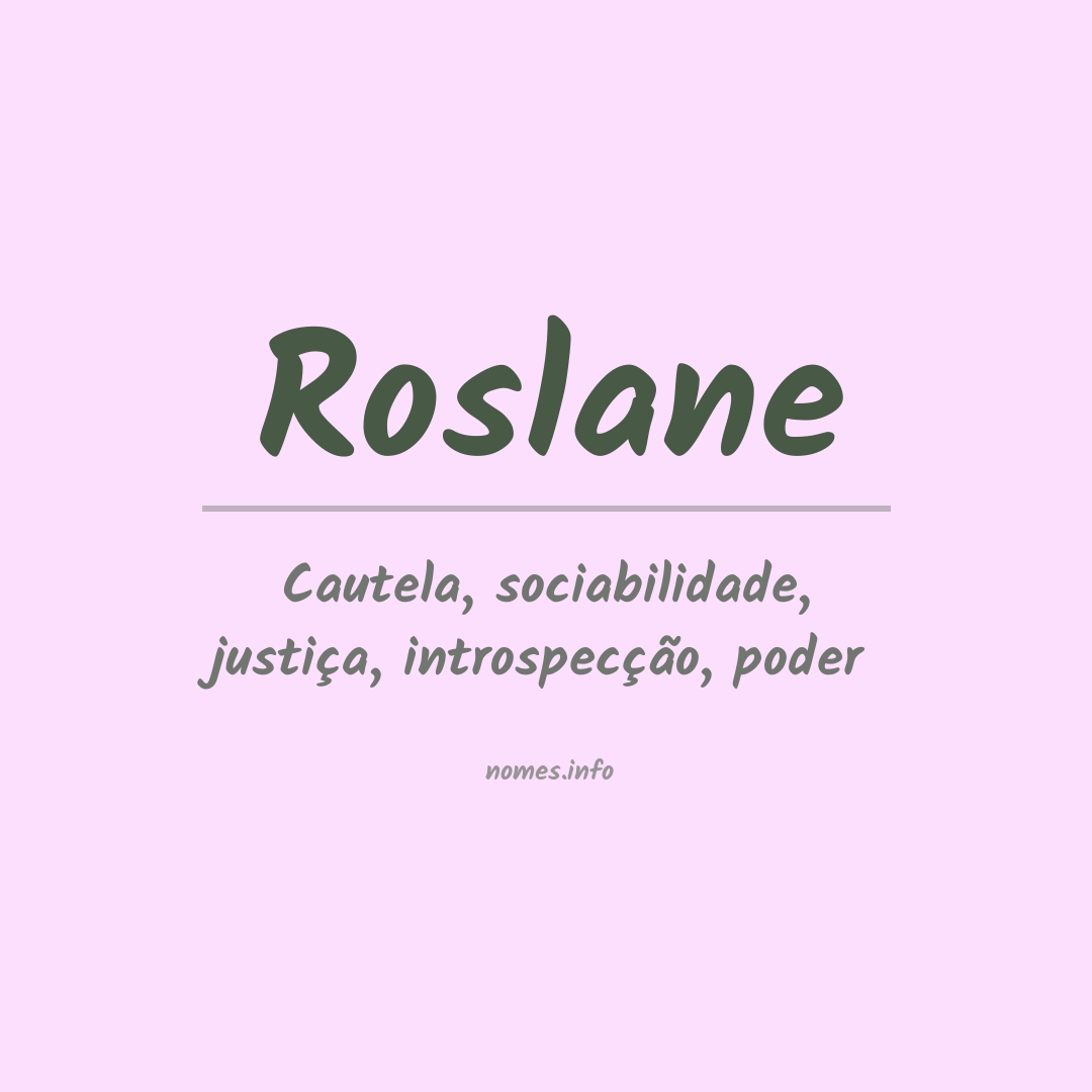 Significado do nome Roslane