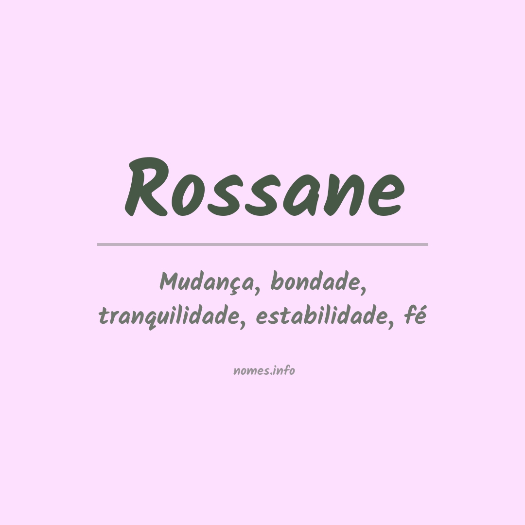 Significado do nome Rossane