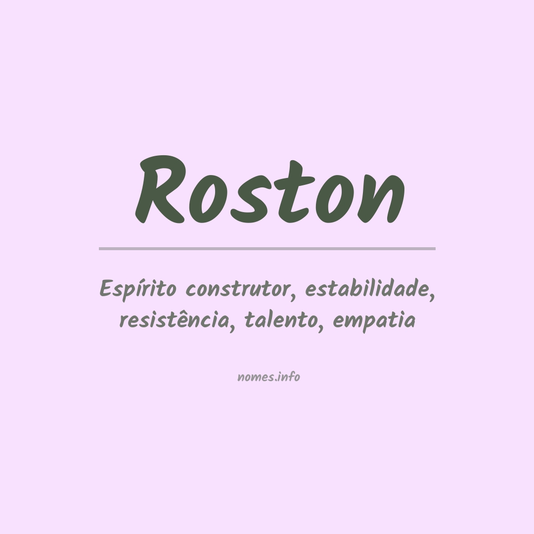 Significado do nome Roston