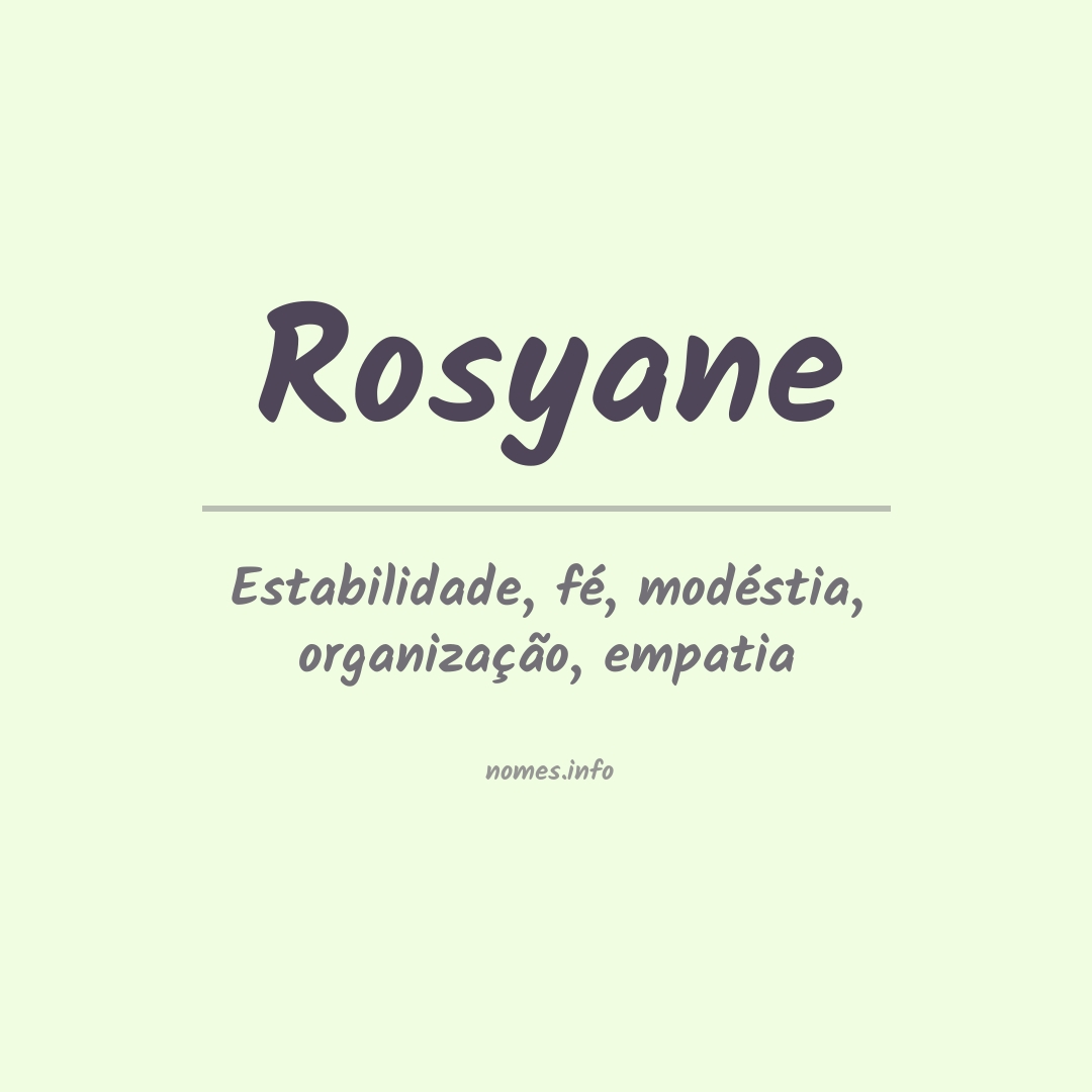 Significado do nome Rosyane