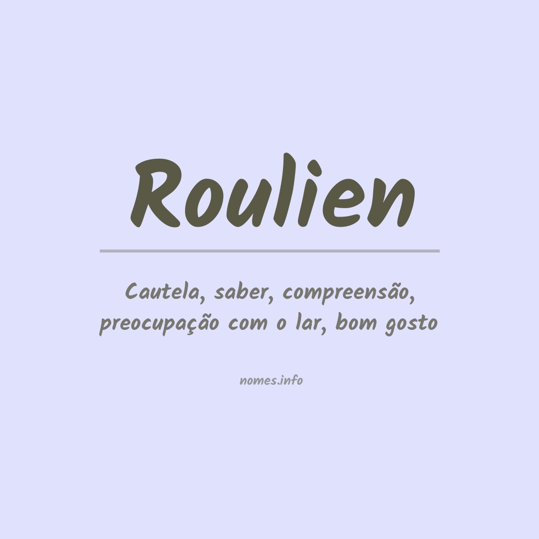 Significado do nome Roulien