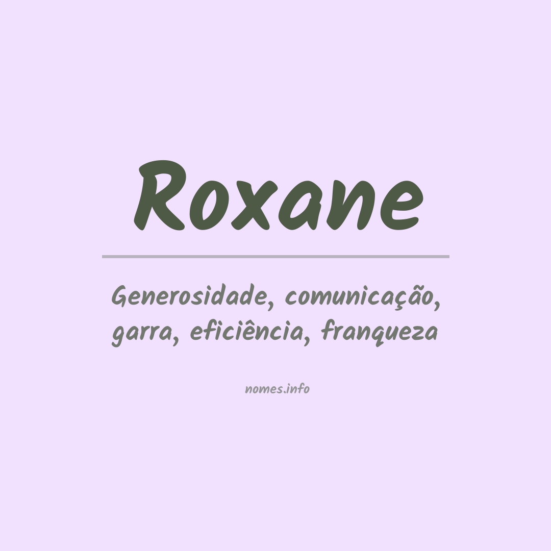 Significado do nome Roxane