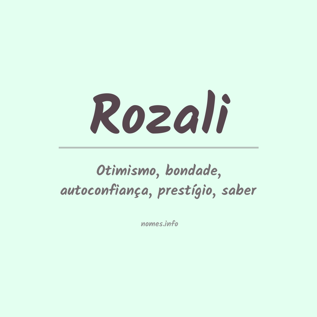 Significado do nome Rozali