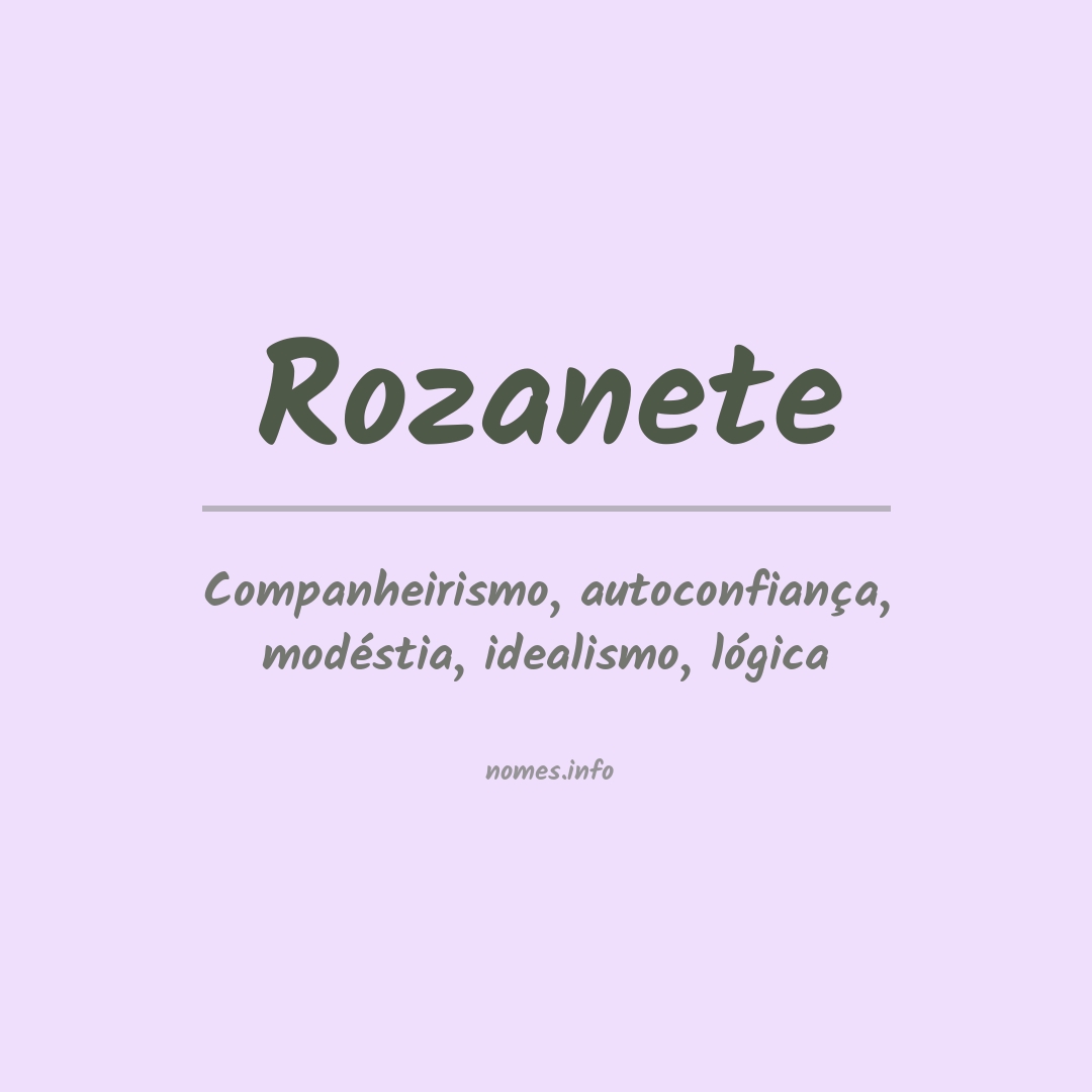 Significado do nome Rozanete