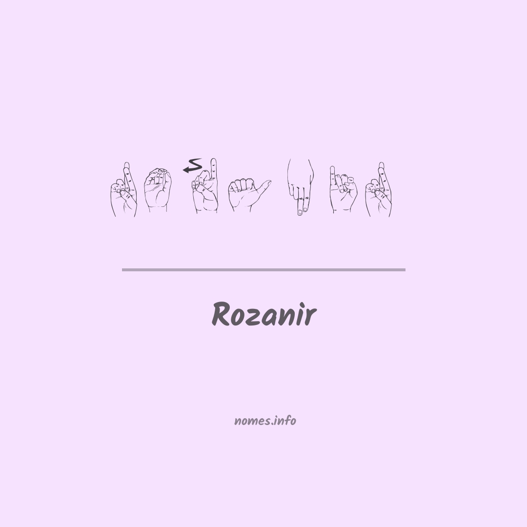 Rozanir em Libras