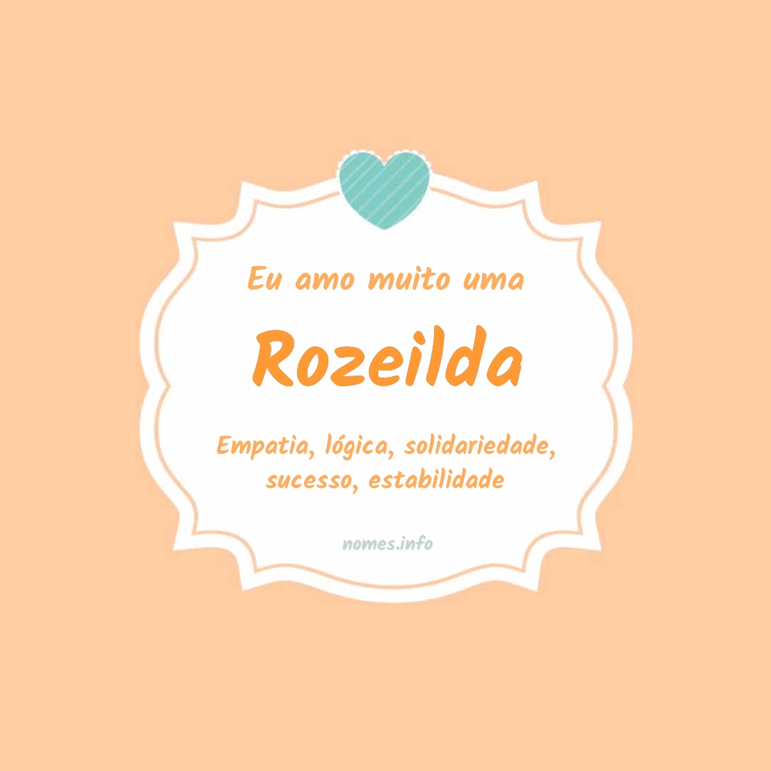 Eu amo muito Rozeilda Eu amo muito Rozeilda