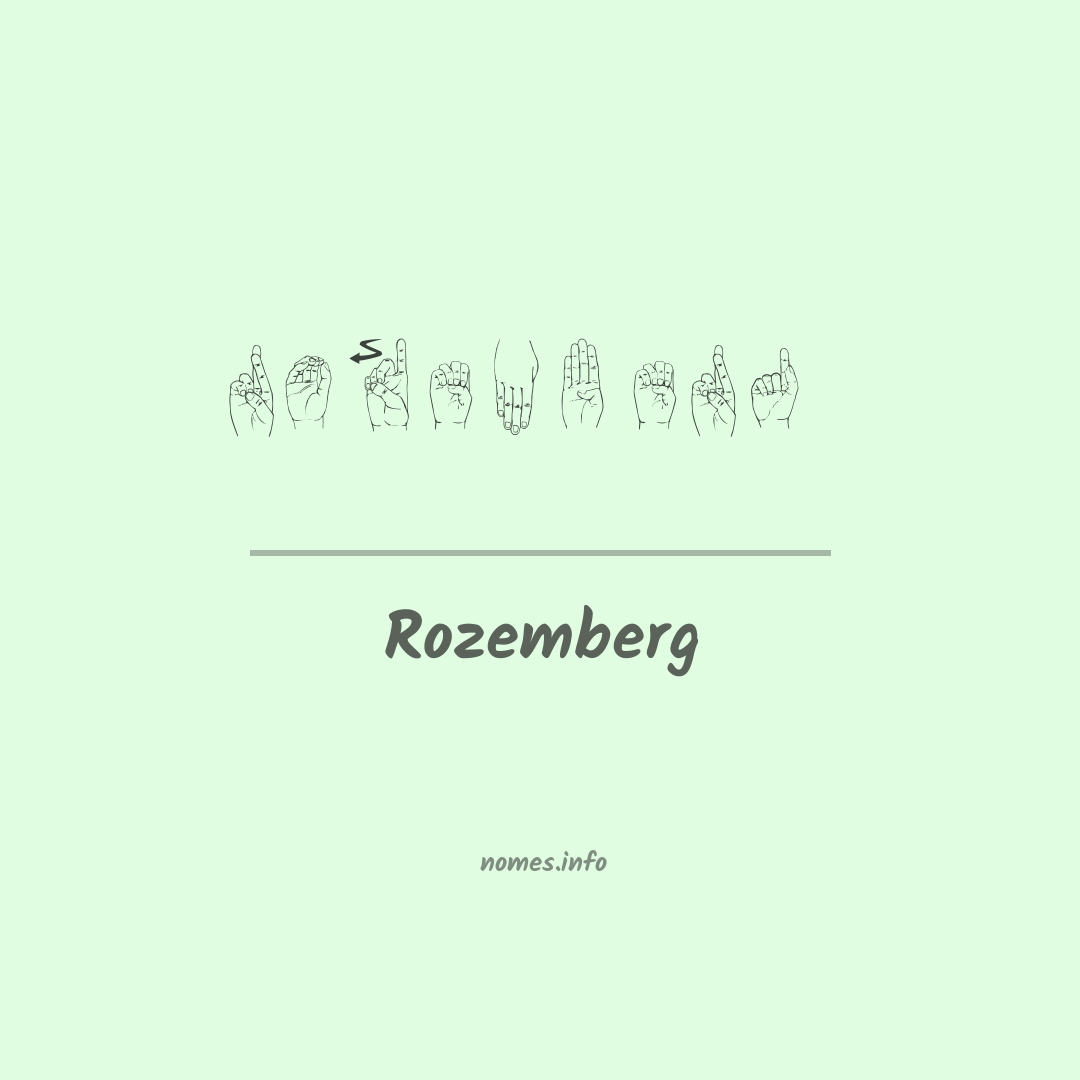 Rozemberg em Libras