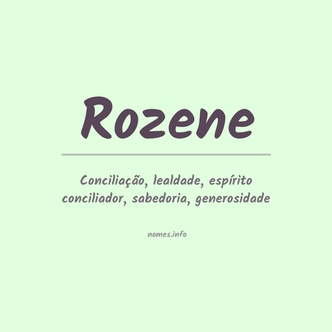 Significado do nome Rozene