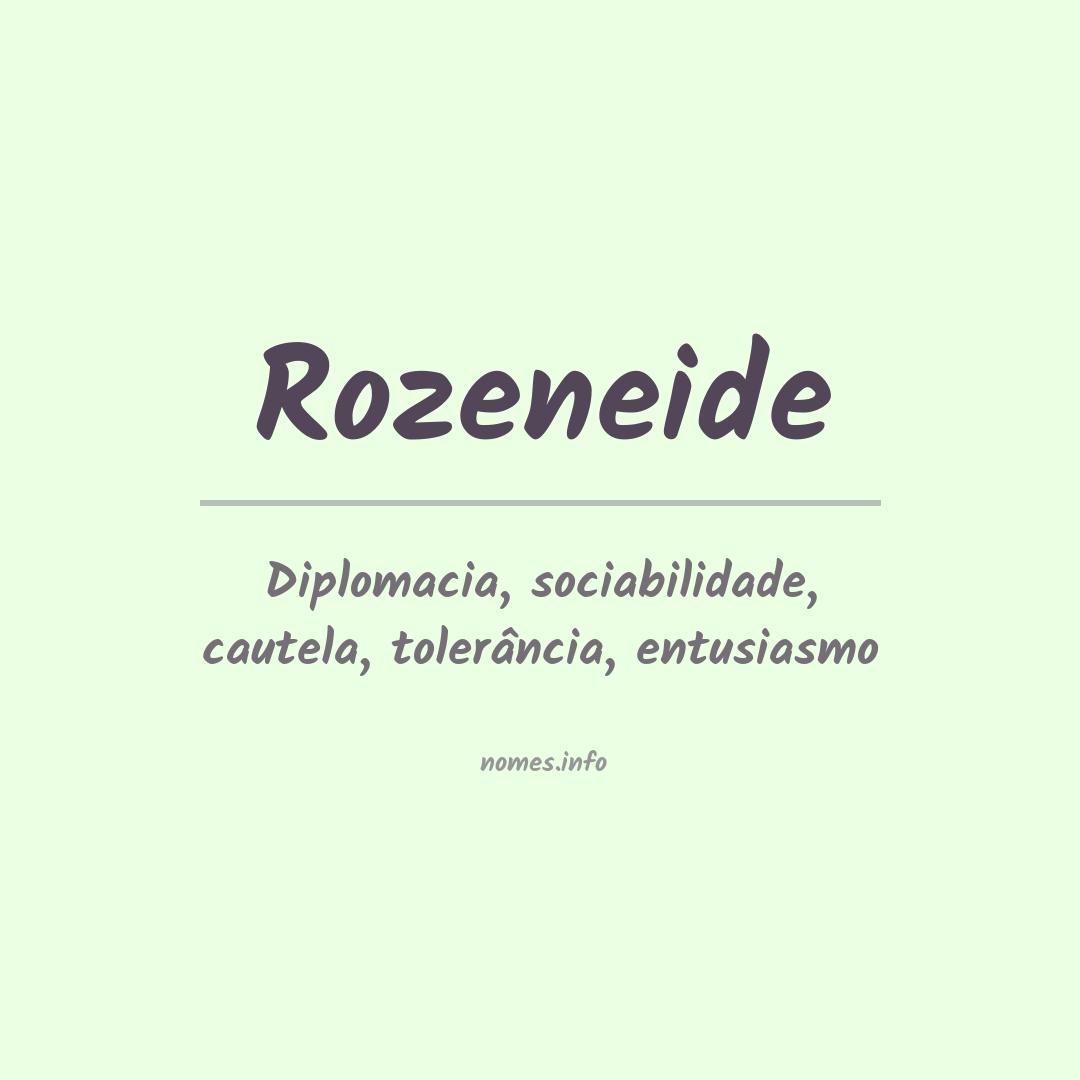 Significado do nome Rozeneide