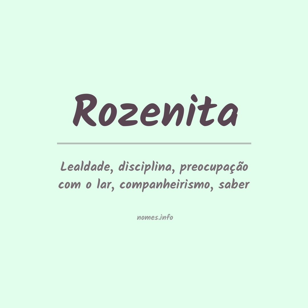 Significado do nome Rozenita