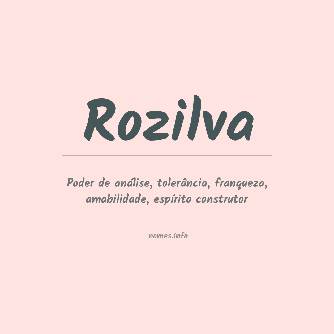 Significado do nome Rozilva