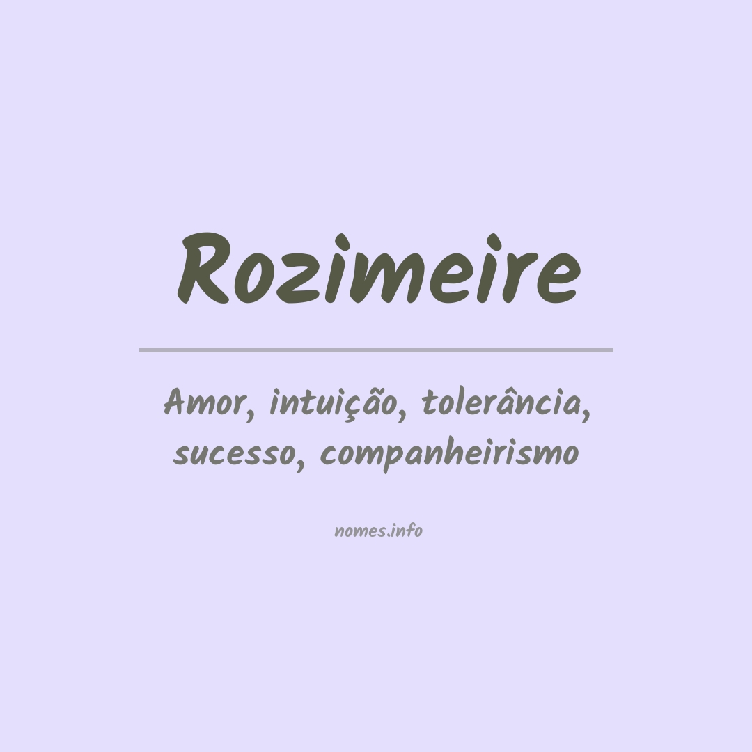 Significado do nome Rozimeire