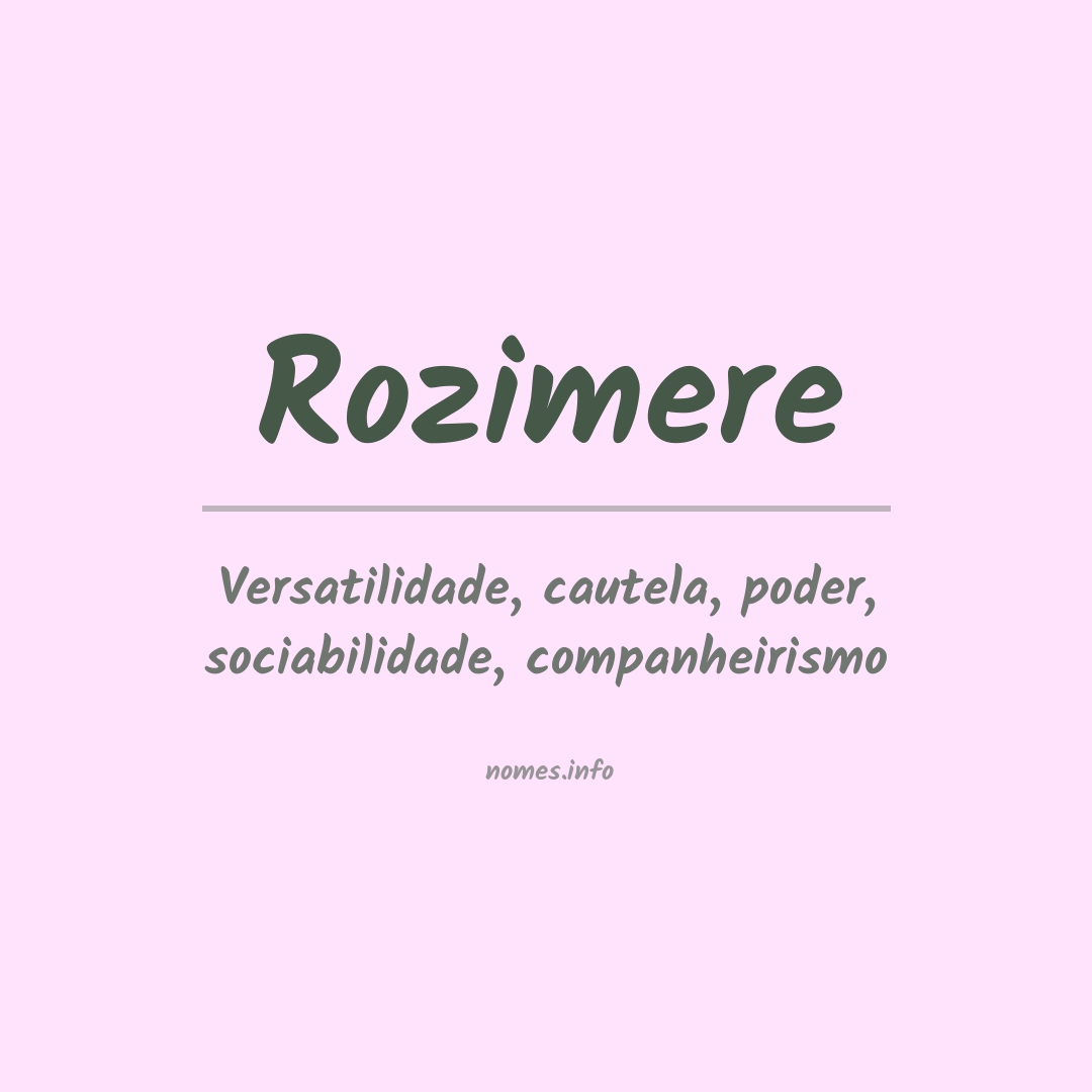 Significado do nome Rozimere