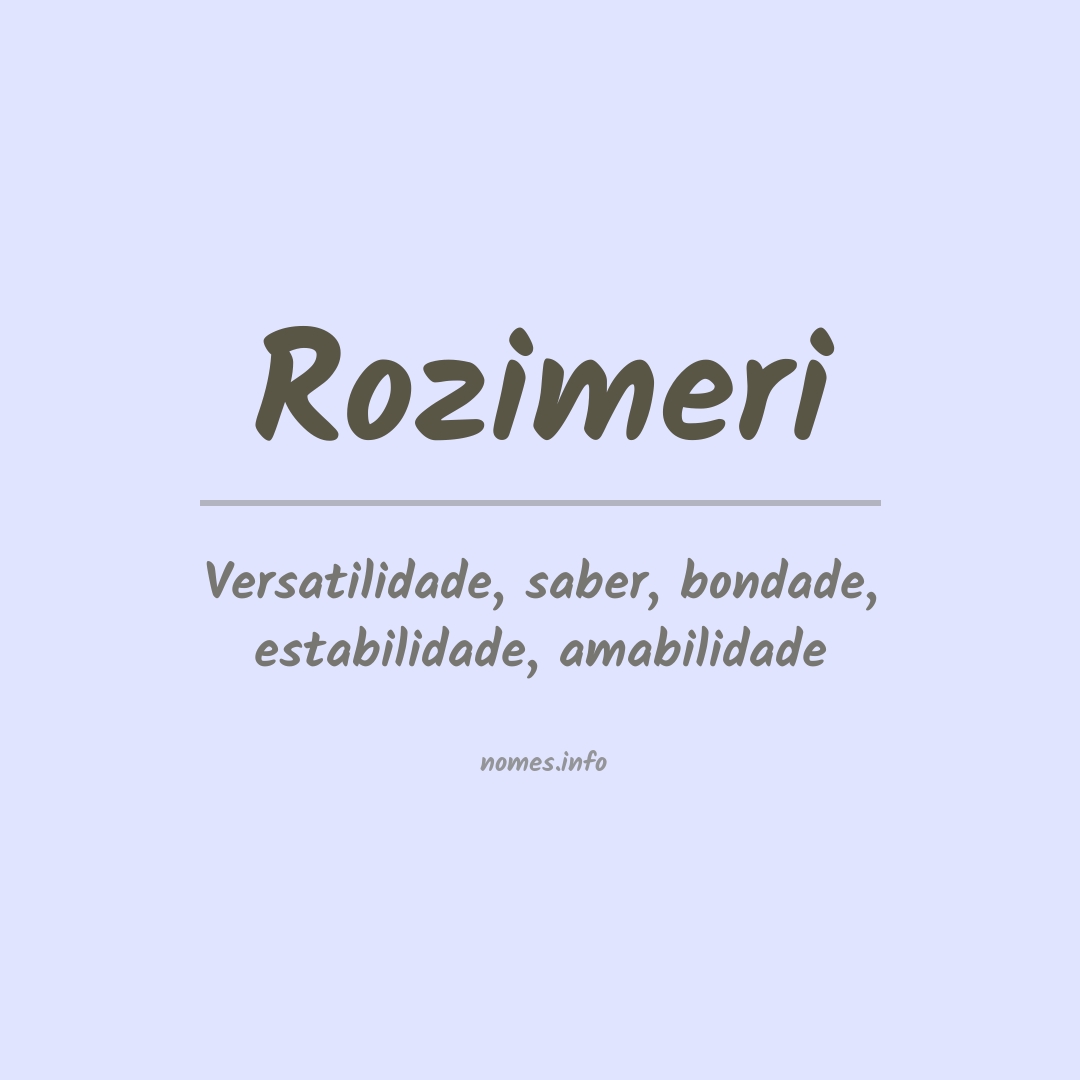 Significado do nome Rozimeri