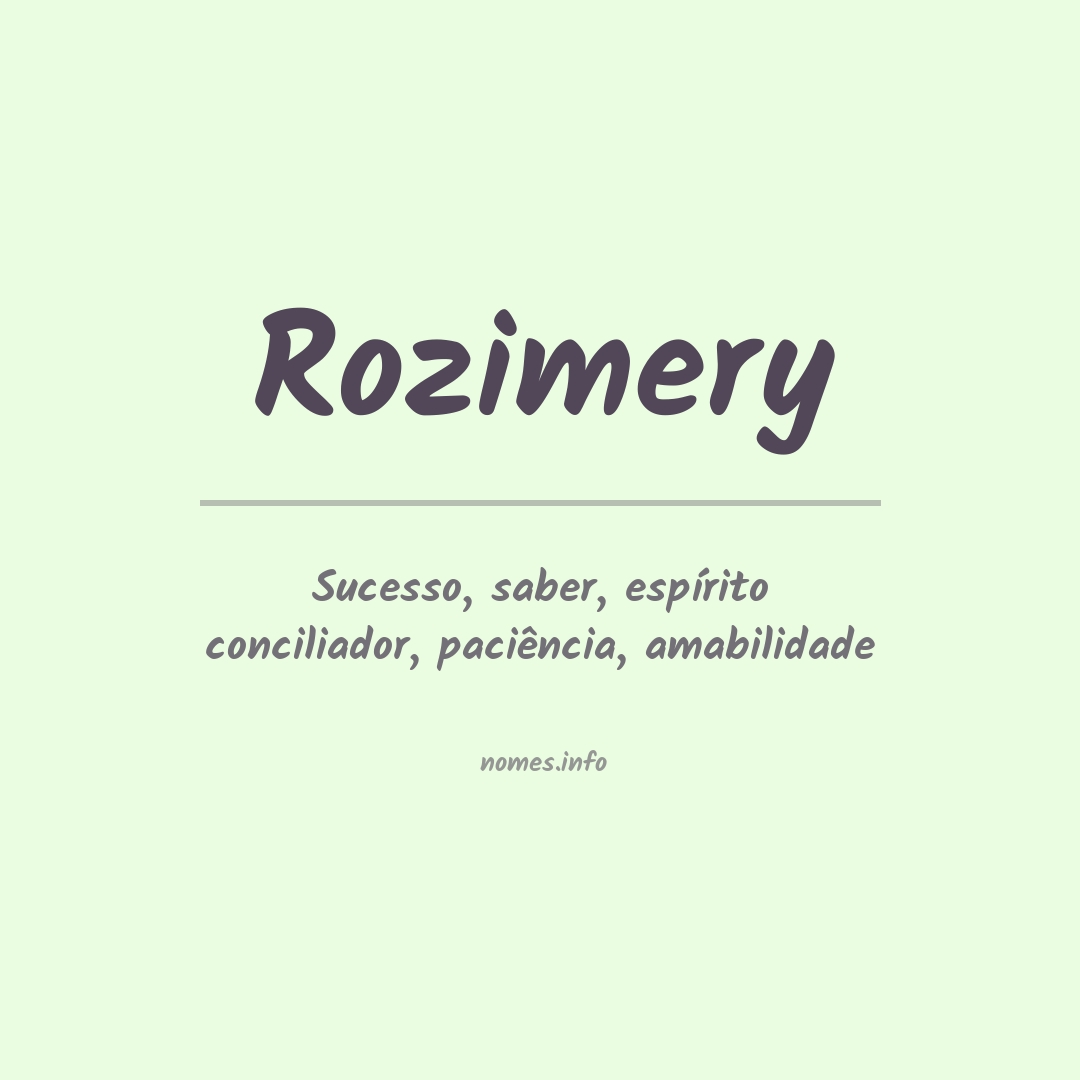 Significado do nome Rozimery