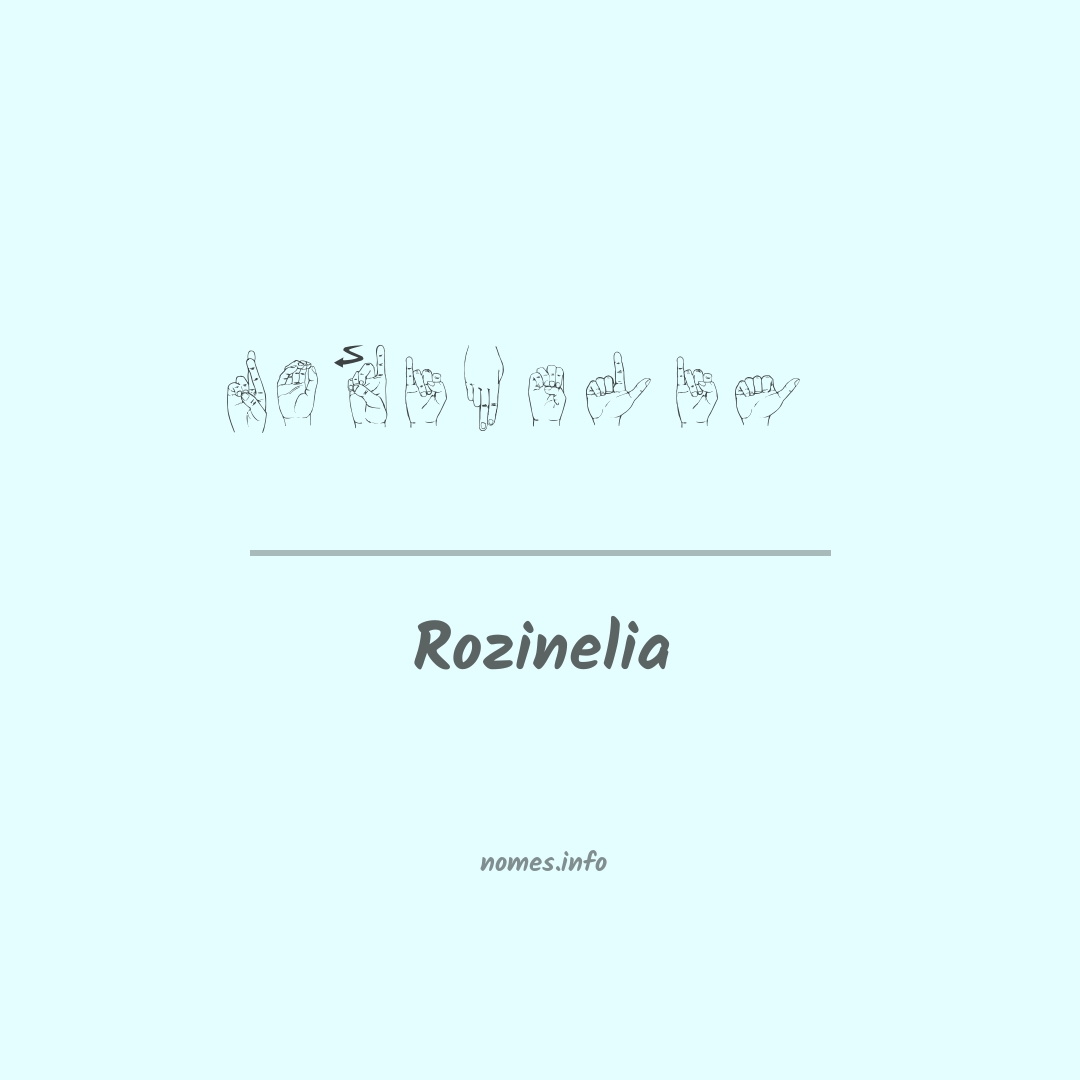 Rozinelia em Libras