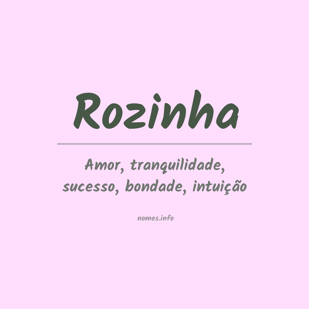 Significado do nome Rozinha