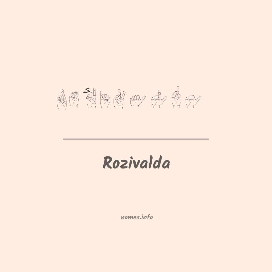 Rozivalda em Libras