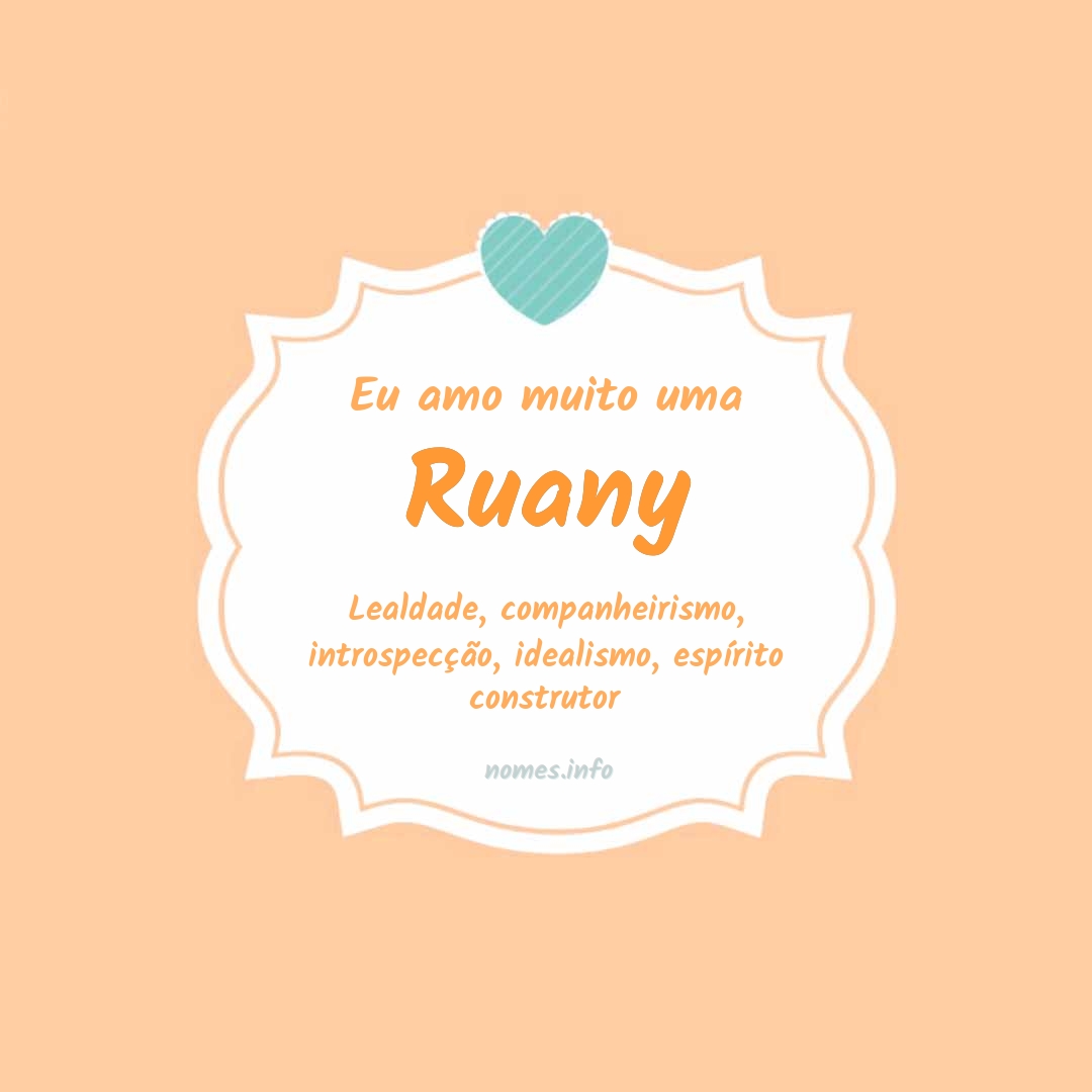 Eu amo muito Ruany