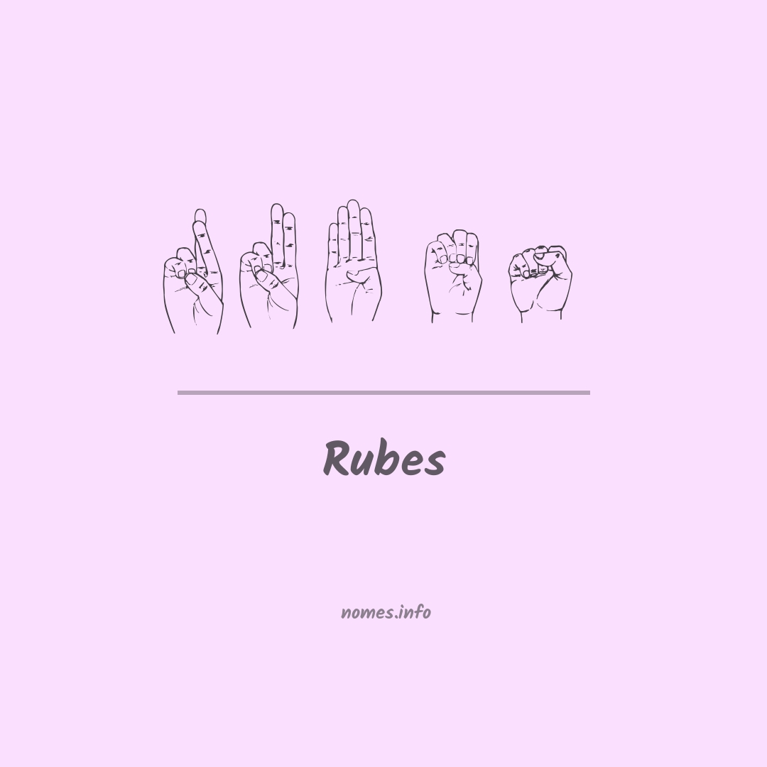 Rubes em Libras