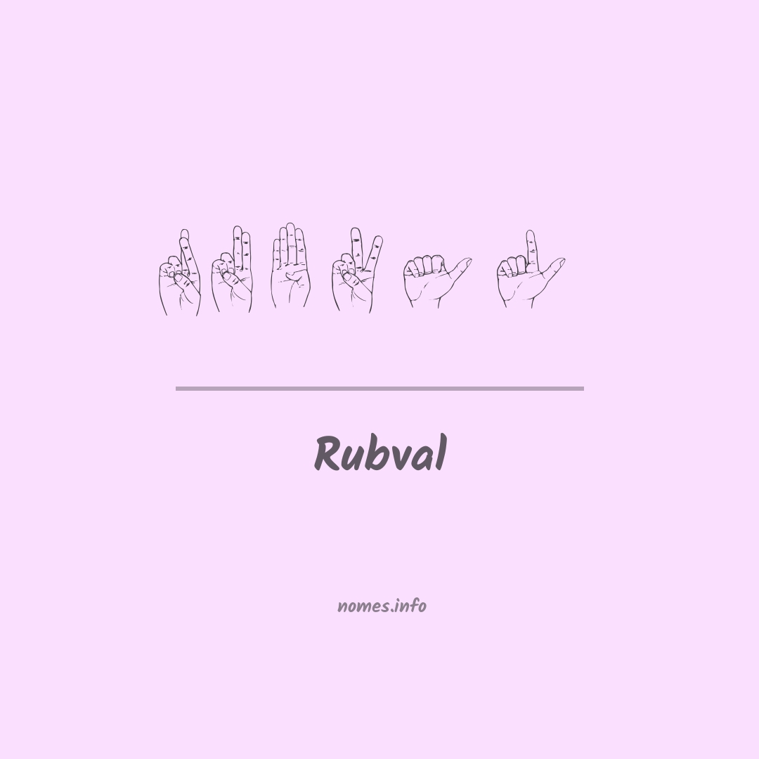 Rubval em Libras