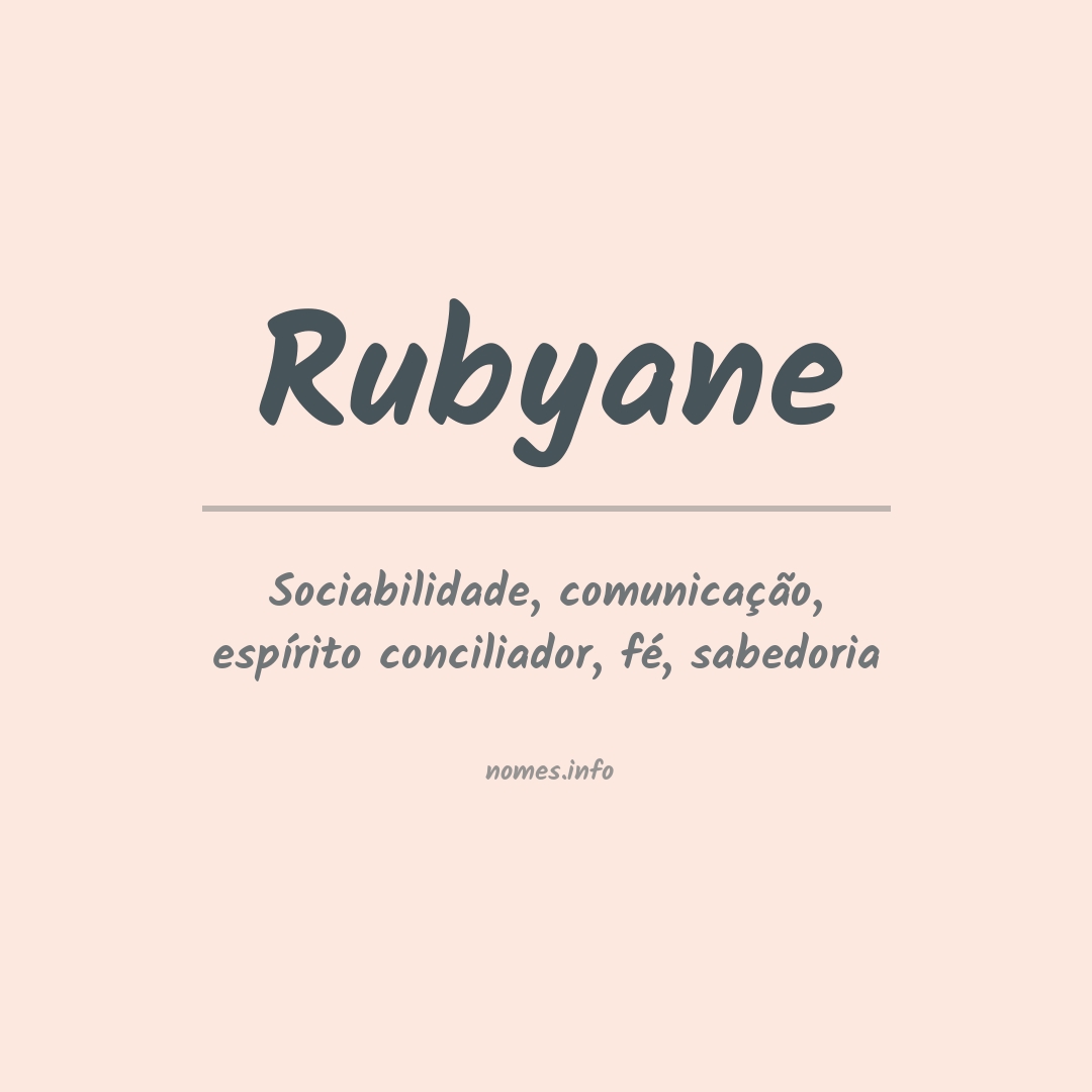 Significado do nome Rubyane