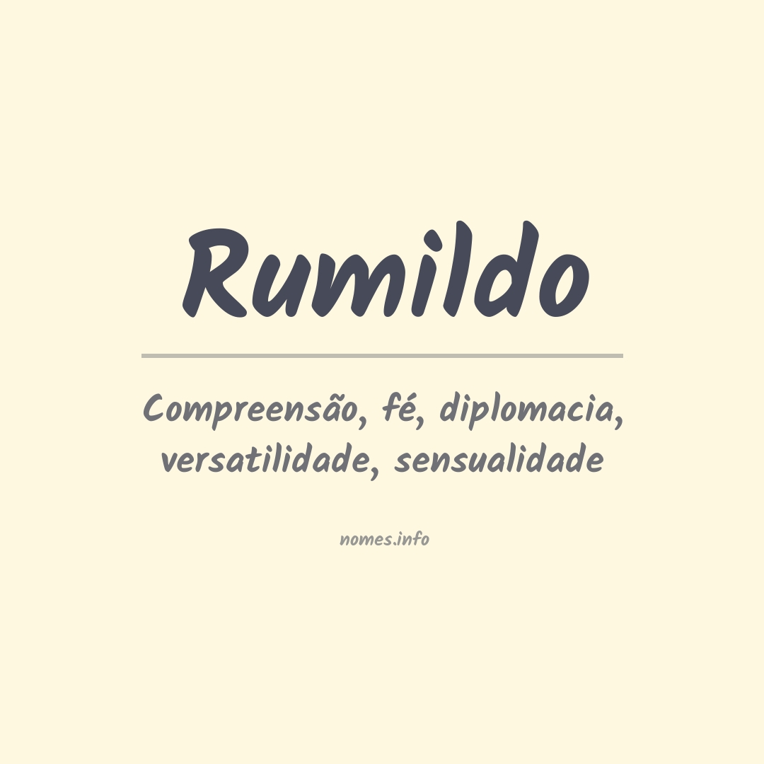 Significado do nome Rumildo