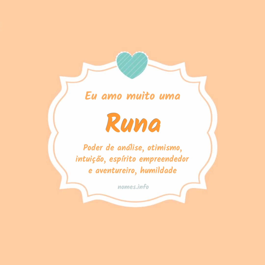 Eu amo muito Runa