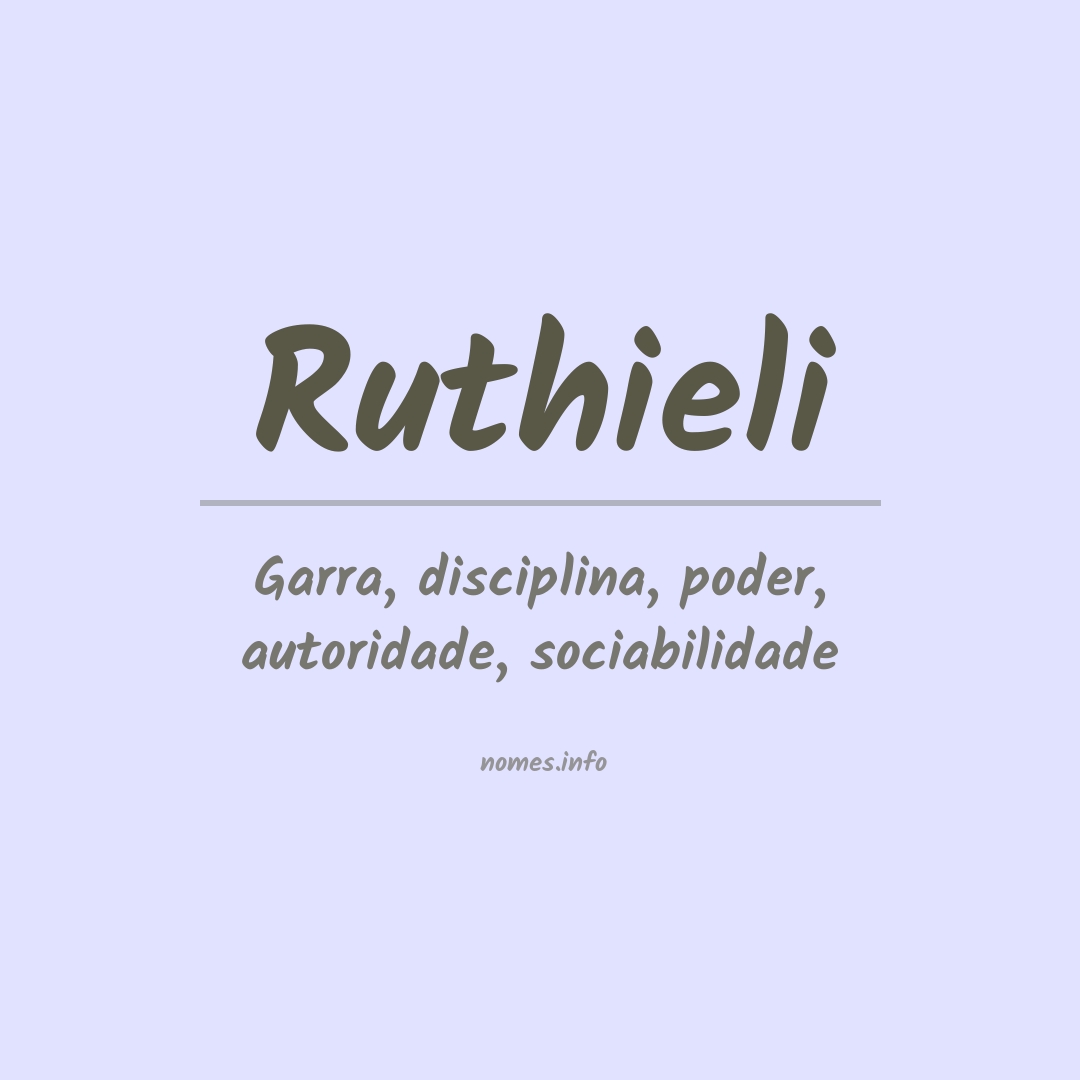 Significado do nome Ruthieli