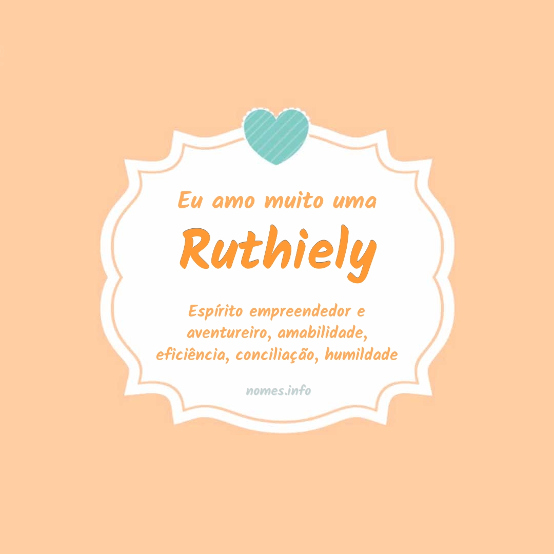 Eu amo muito Ruthiely