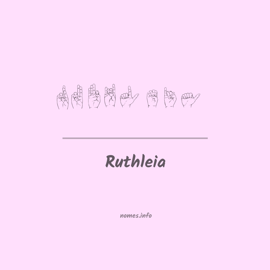 Ruthleia em Libras
