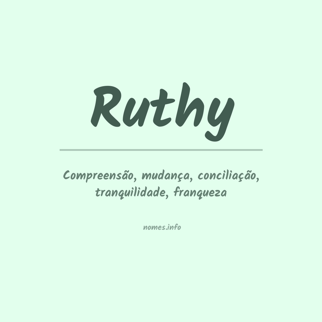 Significado do nome Ruthy Significado do nome Ruthy