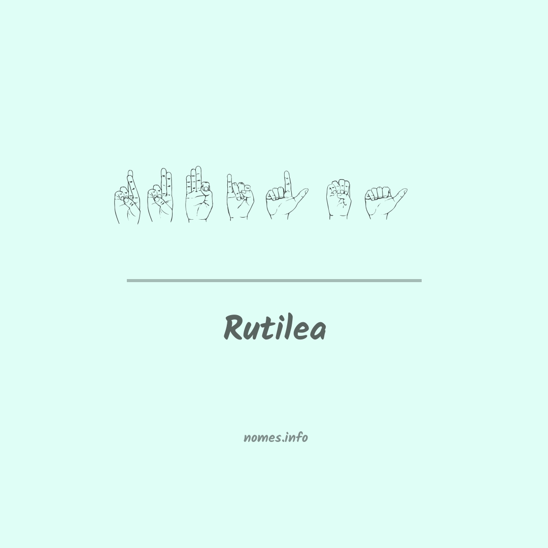 Rutilea em Libras