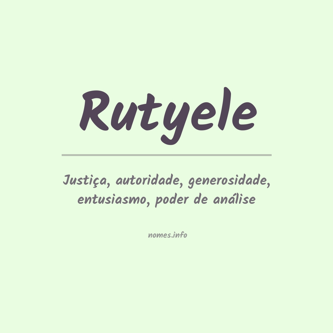 Significado do nome Rutyele