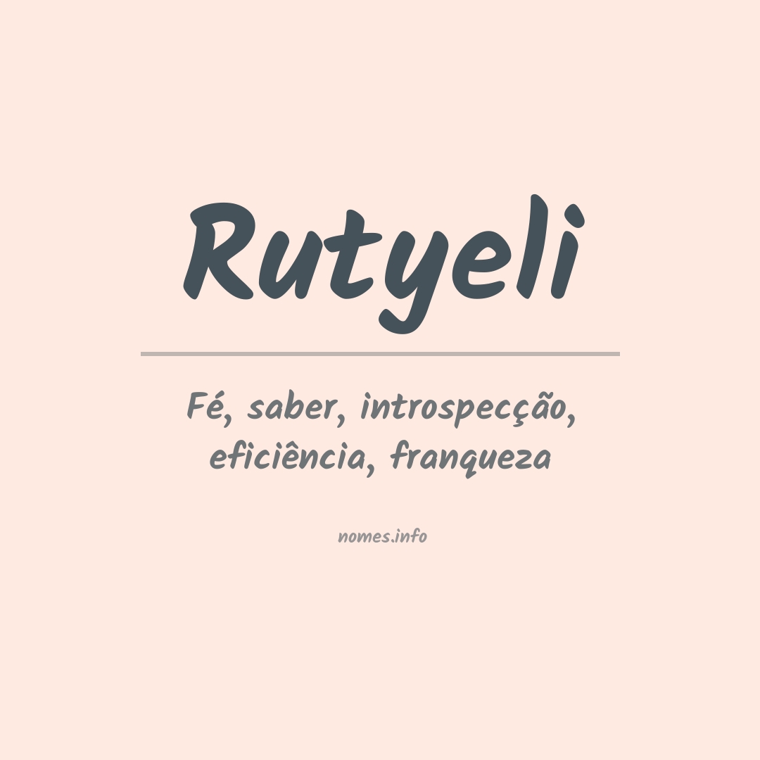 Significado do nome Rutyeli