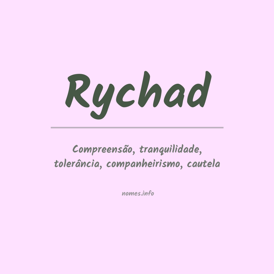 Significado do nome Rychad