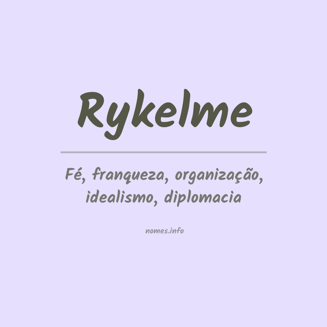 Significado do nome Rykelme