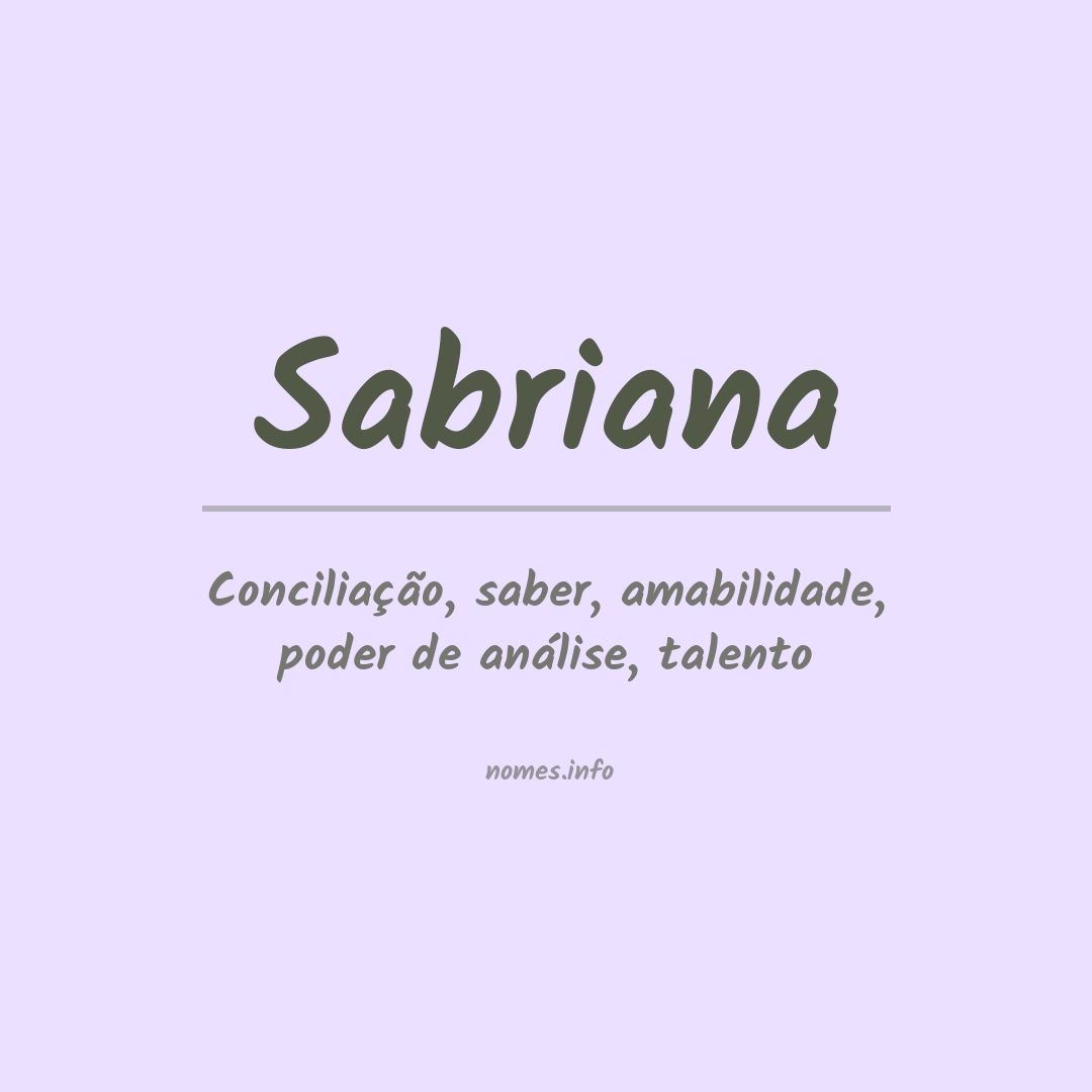 Significado do nome Sabriana