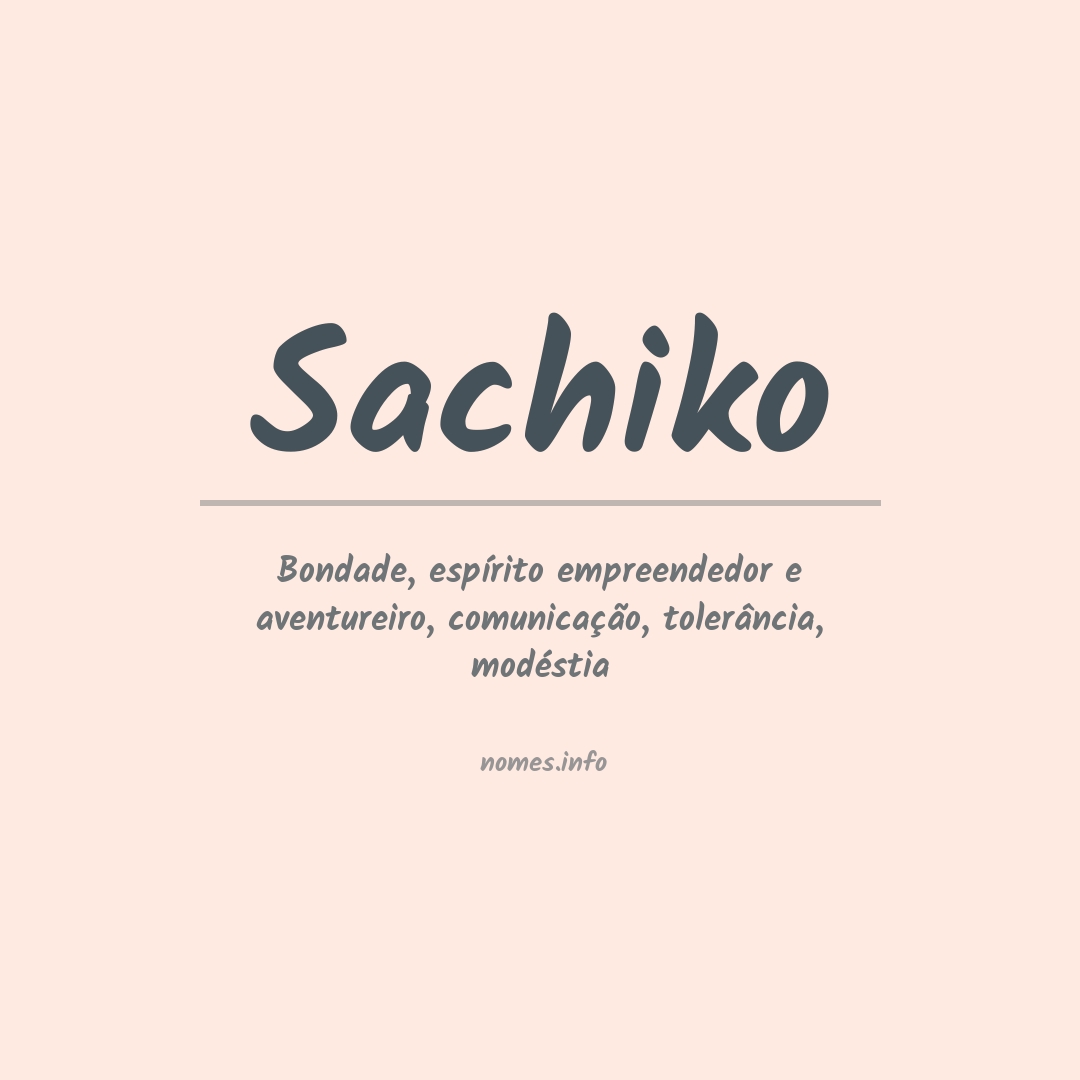 Significado do nome Sachiko